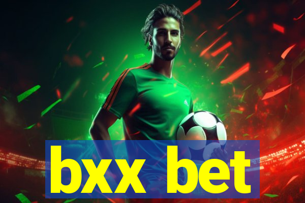 bxx bet